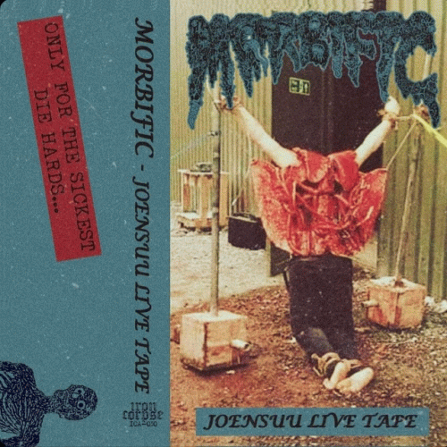 Morbific : Joensuu Live Tape